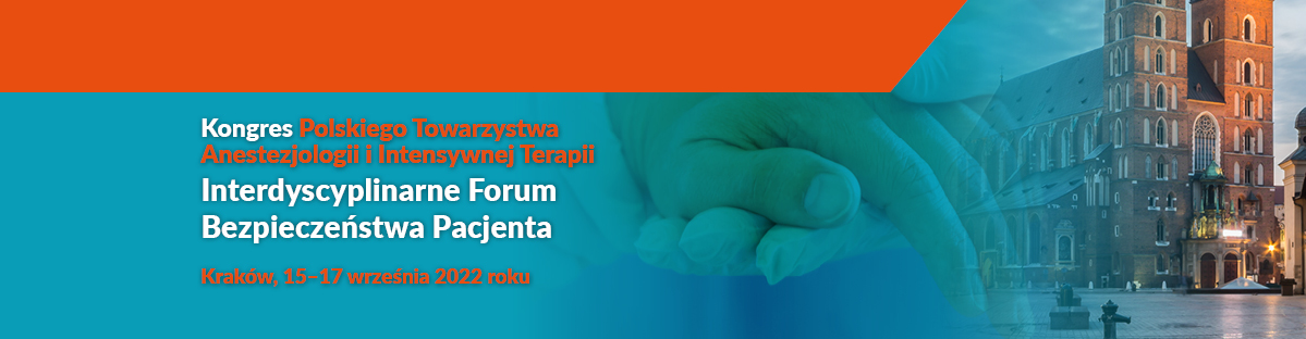 Kongres Interdyscyplinarne Forum Bezpieczeństwa Pacjenta